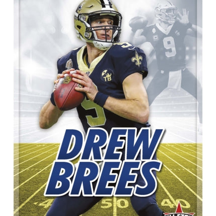 Sports Superstars: Drew Brees