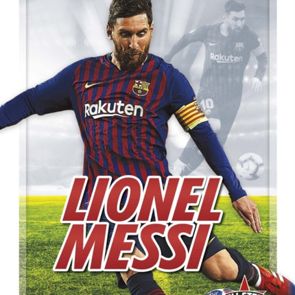 Sports Superstars: Lionel Messi