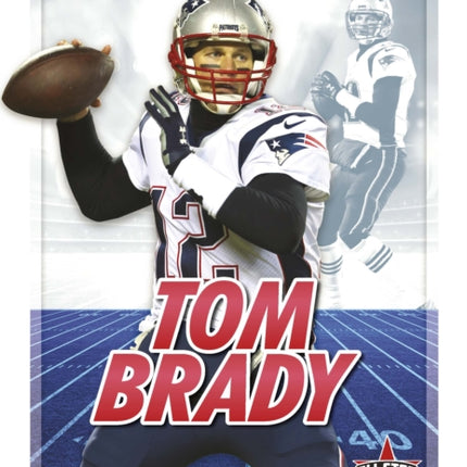 Sports Superstars: Tom Brady