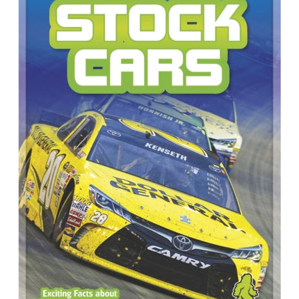 Start Your Engines!: Stock Cars