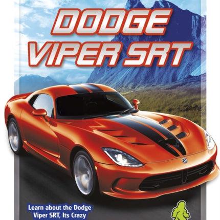 Ultimate Supercars: Dodge Viper SRT