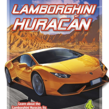 Ultimate Supercars: Lamborghini Huracan