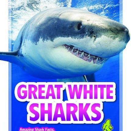 Wild About Animals: Great White Sharks