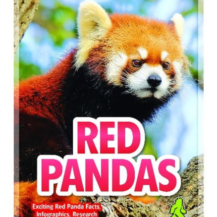 Wild About Animals: Red Pandas