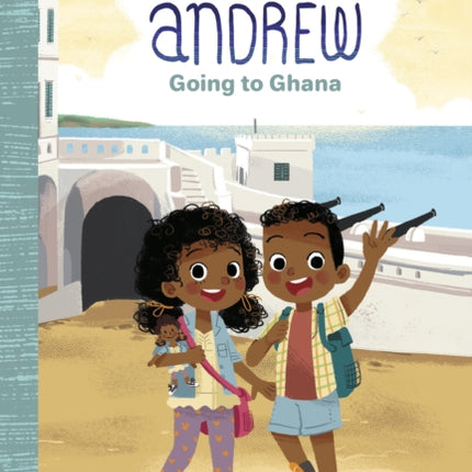 Ana and Andrew: Going to Ghana