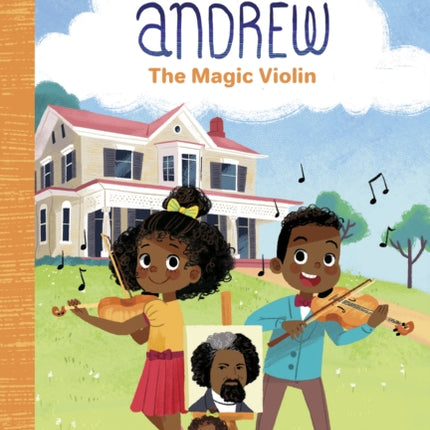 Ana and Andrew: The Magic Violin