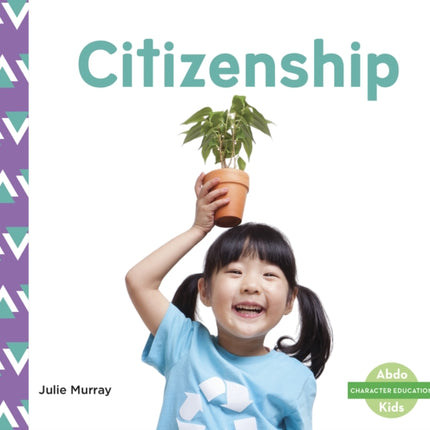 Character Education: Citizenship