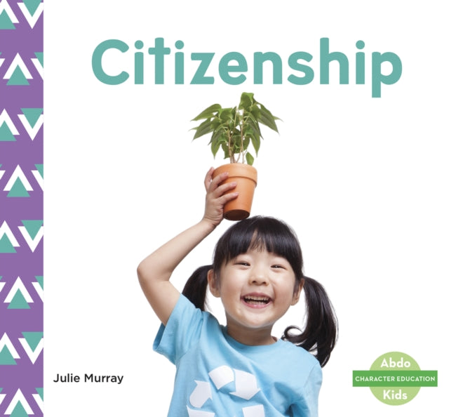 Character Education: Citizenship