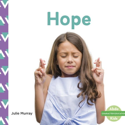 Character Education: Hope