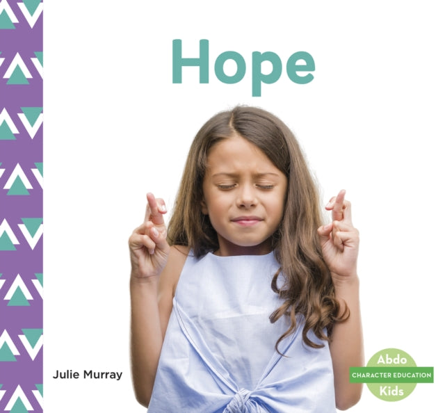 Character Education: Hope