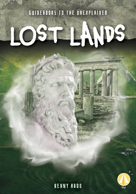 Guidebooks to the Unexplained: Lost Lands