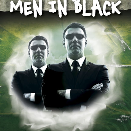 Guidebooks to the Unexplained: Men in Black