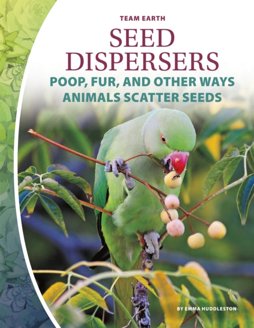 Team Earth: Seed Dispersers