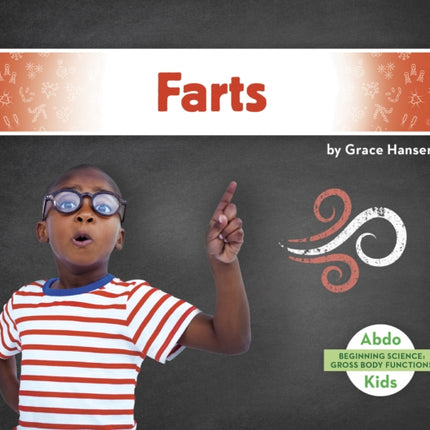 Gross Body Functions: Farts