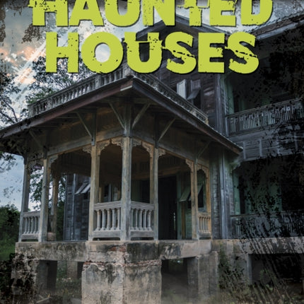 Haunted Houses