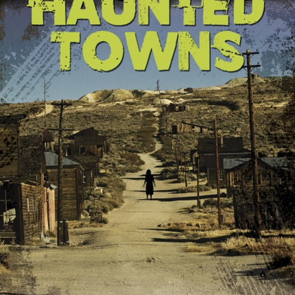 Haunted Towns