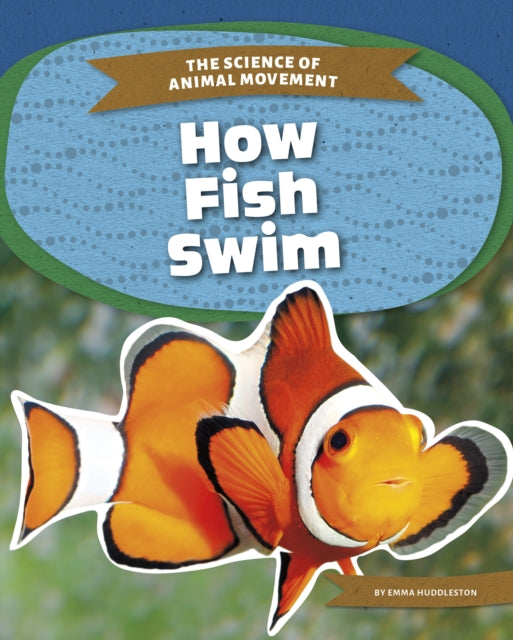 Science of Animal Movement: How Fish Swim