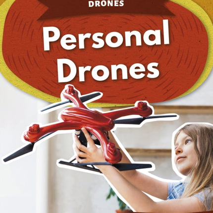 Drones: Personal Drones