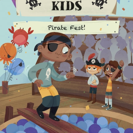 Pirate Kids: Pirate Fest