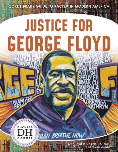 Racism in America: Justice for George Floyd