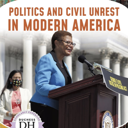 Racism in America: Politics and Civil Unrest in Modern America