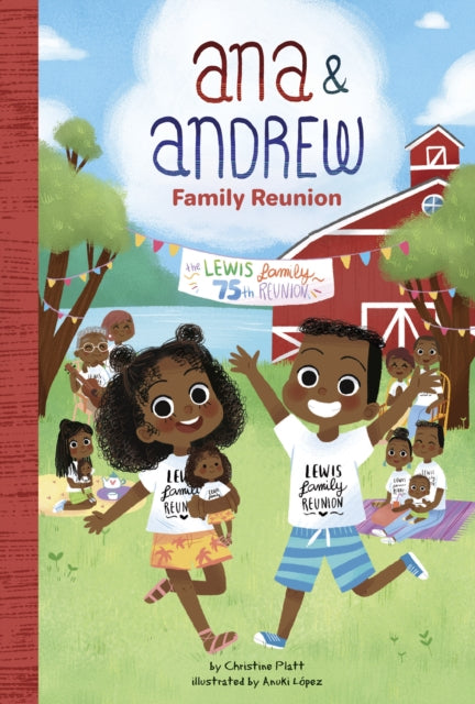 Ana and Andrew: Family Reunion