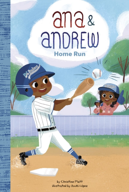 Ana and Andrew: Home Run