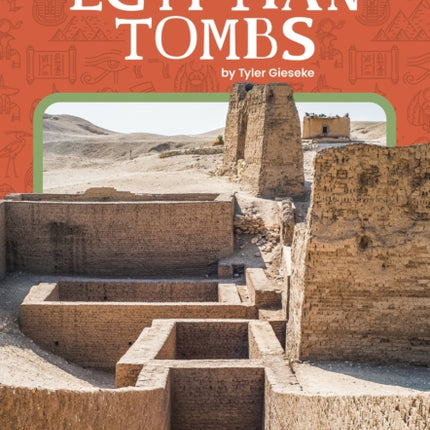 Ancient Egypt: Egyptian Tombs