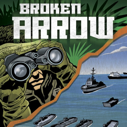 Invisible Six: Broken Arrow