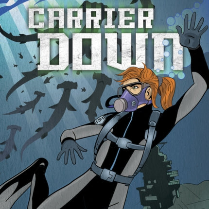 Invisible Six: Carrier Down