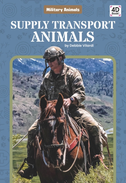 Military Animals: Supply Transport Animals