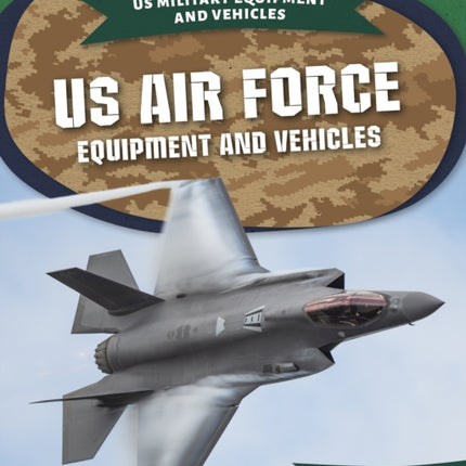 US Air Force Equipment and Vehicles