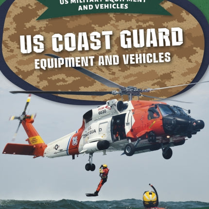 US Coast Guard Equipment Equipment and Vehicles