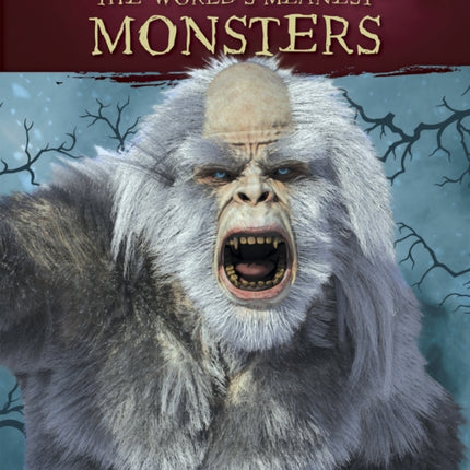 Xtreme Screams: The World's Meanest Monsters