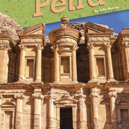 Amazing Archaeology: Petra