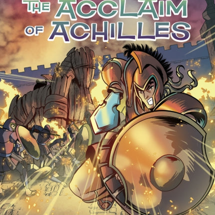 Greek Mythology: The Acclaim of Achilles