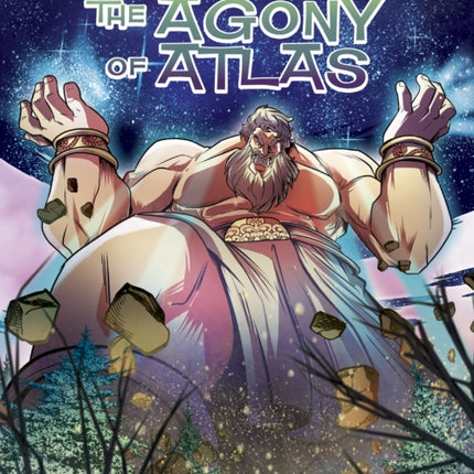 Greek Mythology: The Agony of Atlas