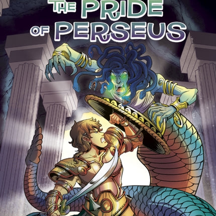 Greek Mythology: The Pride of Perseus