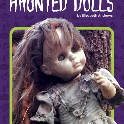 Haunted Dolls