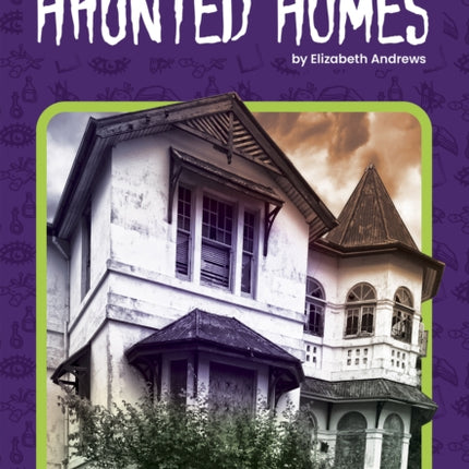 Haunted Homes