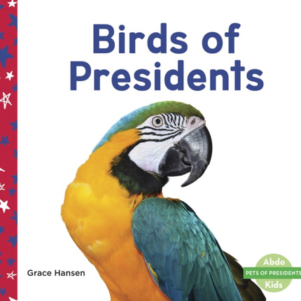 Birds of Presidents