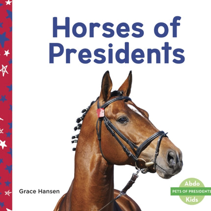 Horses of Presidents