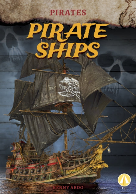 Pirates: Pirate Ships