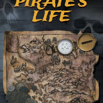 Pirates: Pirate's Life