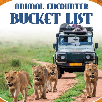 Travel Bucket Lists: Animal Encounter Bucket List