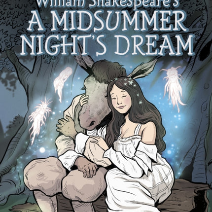 William Shakespeare's A Midsummer Night's Dream