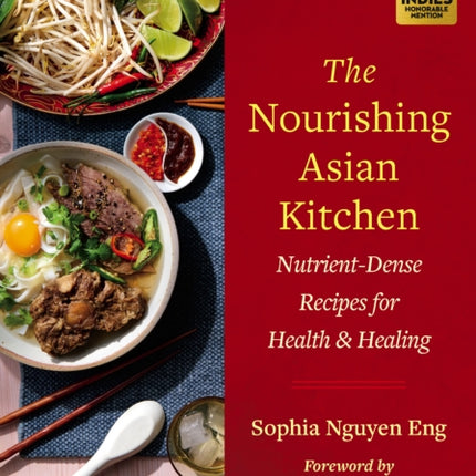 The Nourishing Asian Kitchen: Nutrient-Dense Recipes for Health and Healing