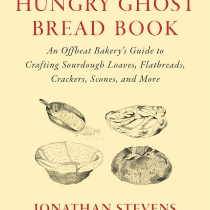 The Hungry Ghost Bread Book