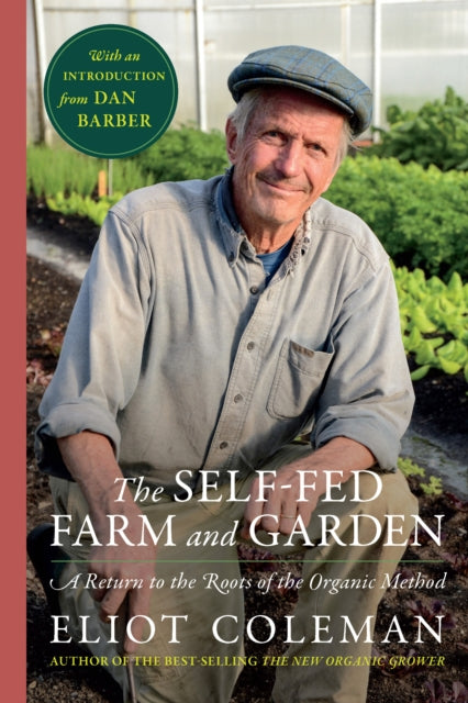 The SelfFed Farm and Garden