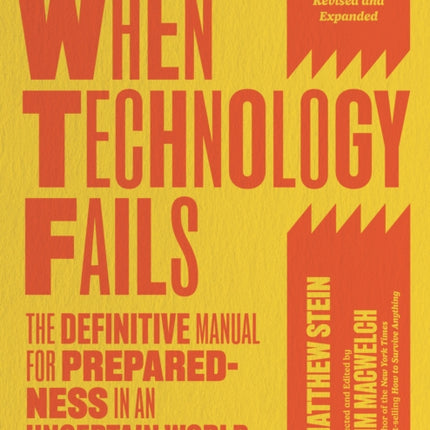 When Technology Fails Revised and Expanded